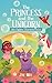 The Princess and the Unicor...