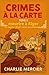 CRIMES À LA CARTE – Tome 8 ...