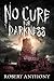 No Cure for Darkness