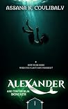 Alexander and the Realm Beneath by Assana K. Coulibaly
