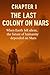 THE LAST COLONY ON MARS :-