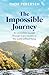 The Impossible Journey: An incredible voyage through every country in the world without flying