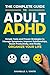 The Complete Guide to Adult...