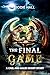 The Final Game: A Cael and ...