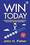 Win Today: Embrac...