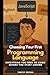 Choosing Your First Programming Language: Everything You Need to Know Before You Start Coding