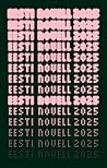 Eesti novell 2025