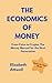 The Economics of Money: Fro...