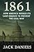 1861: How America Missed Its Last Chance to Prevent the Civil War