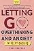 Letting Go of Overthinking ...