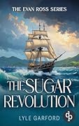 The Sugar Revolution
