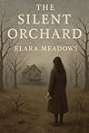 The Silent Orchard