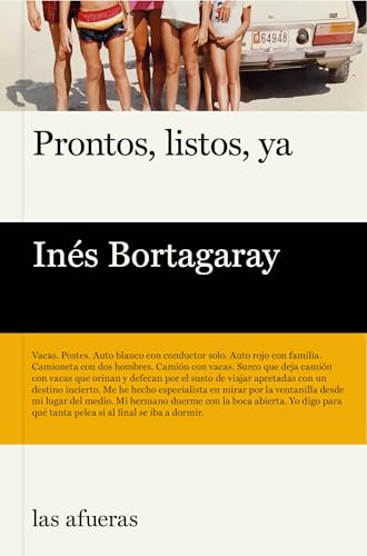 Portada de Prontos, listos, ya, de Inés Bortagaray