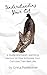 Understanding Your Cat: A G...