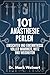 101 Anästhesie Perlen: Einsichten und Erkenntnisse voller Wahrheit, Witz und Weisheiten (German Edition)