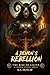 A Demon's Rebellion: The Ri...