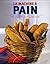 La machine à pain : Pains, pizzas et viennoiseries faits maison