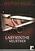 Labyrinthe meurtrier