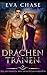 Drachentränen (Die Gefährten der Drachenwandlerin) (German Edition)