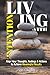 Living with Intention: Alig...