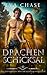 Drachenschicksal (Die Gefährten der Drachenwandlerin) (German Edition)