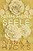 Nimm Meine Seele (NIMM MEIN HERZ) (German Edition)