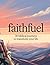 FaithFuel: 30 Biblical Jour...