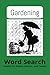 Gardening: Easy-to-Read Puz...