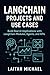 LangChain Projects and Use ...