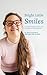 Bright Little Smiles: A Pra...