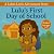 Lulu's First Day of School by Josh Anthony