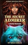 The Secret Admire...