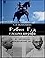 Робин Гуд глазами шерифа. Григорий Иванович Котовский по материалам следственных дел