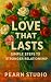 Love That Lasts: Simple Ste...