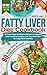 Fatty Liver Diet Cookbook by Emily May