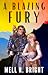 A Blazing Fury by Mell R. Bright
