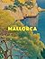 Mallorca: 100 Classic Posters