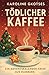 Tödlicher Kaffee — Ein Adventskalender-Krimi aus Hamburg (German Edition)