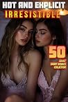 50 IRRESISTIBLE A...