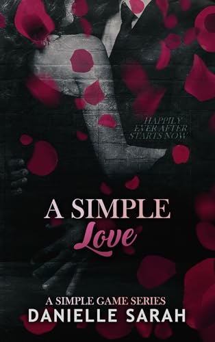 A Simple Love (A Simple Game #4)