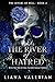 The River of Hatred (The Ri...
