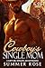 Cowboy's Single Mom: A Curv...