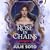 Rose in Chains by Julie  Soto