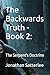 The Backwards Truth - Book ...