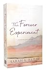 The Forever Experiment (Soulmate Series)
