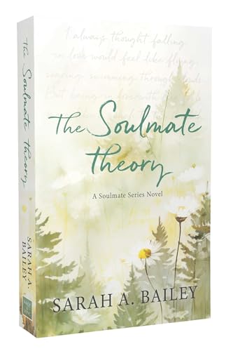 The Soulmate Theory (Soulmate Series)