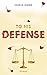 To His Defense