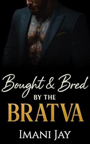 Bought & Bred by the Bratva (Bred by the Bratva)