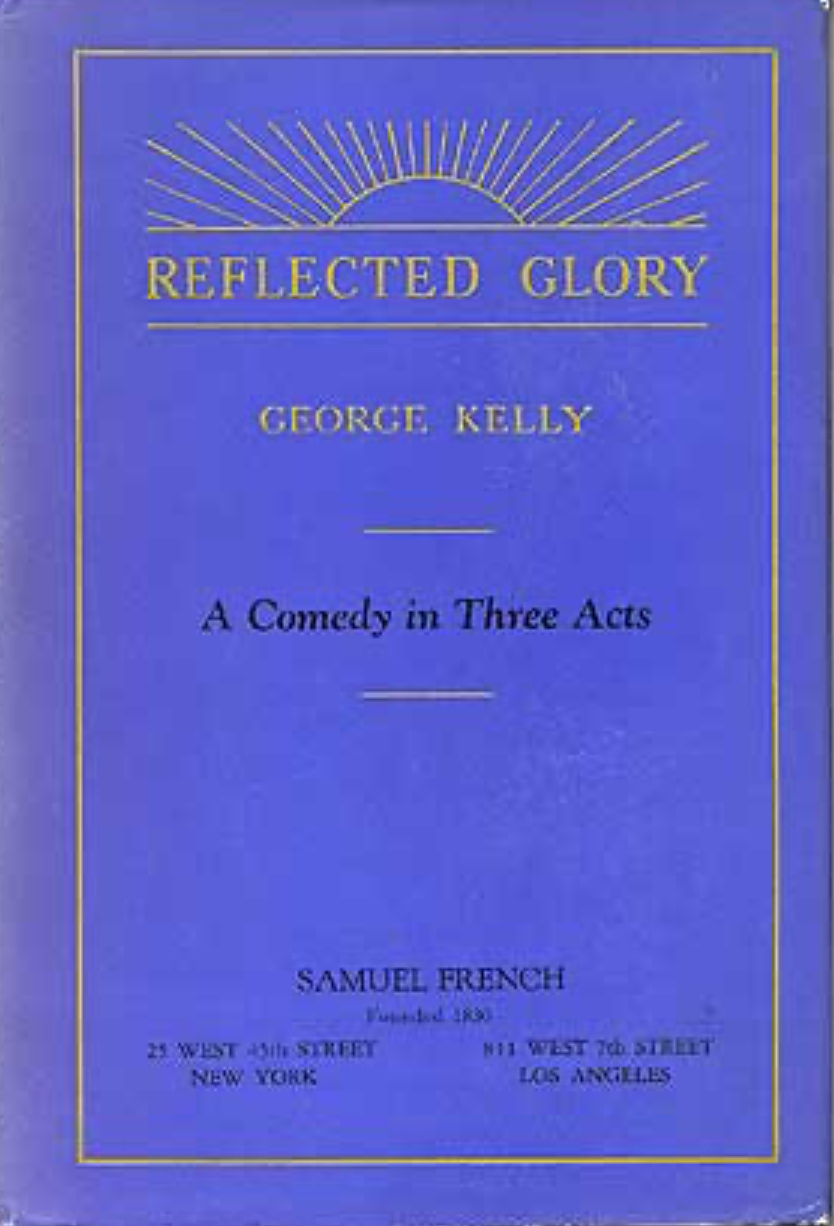 Reflected Glory: A Play