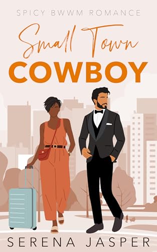 Small Town Cowboy: BWWM Romance (Small Town BWWM Romance Books)